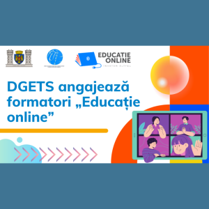 DGETS angajează formatori „Educație online”